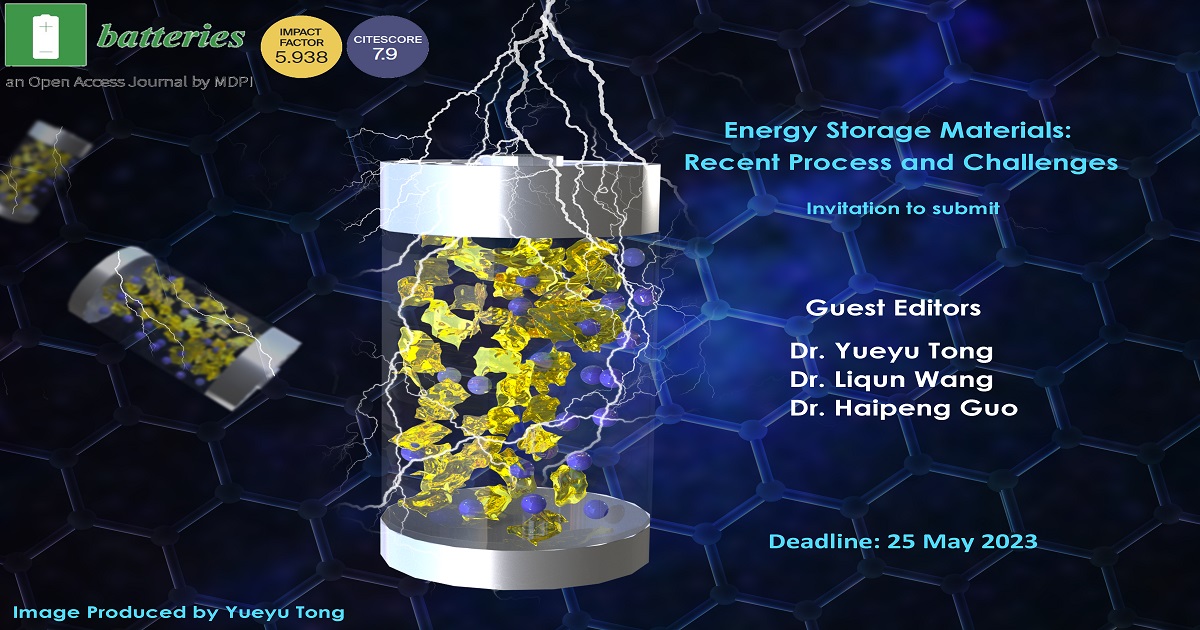 Batteries Special Issue Energy Storage Materials Recent Process